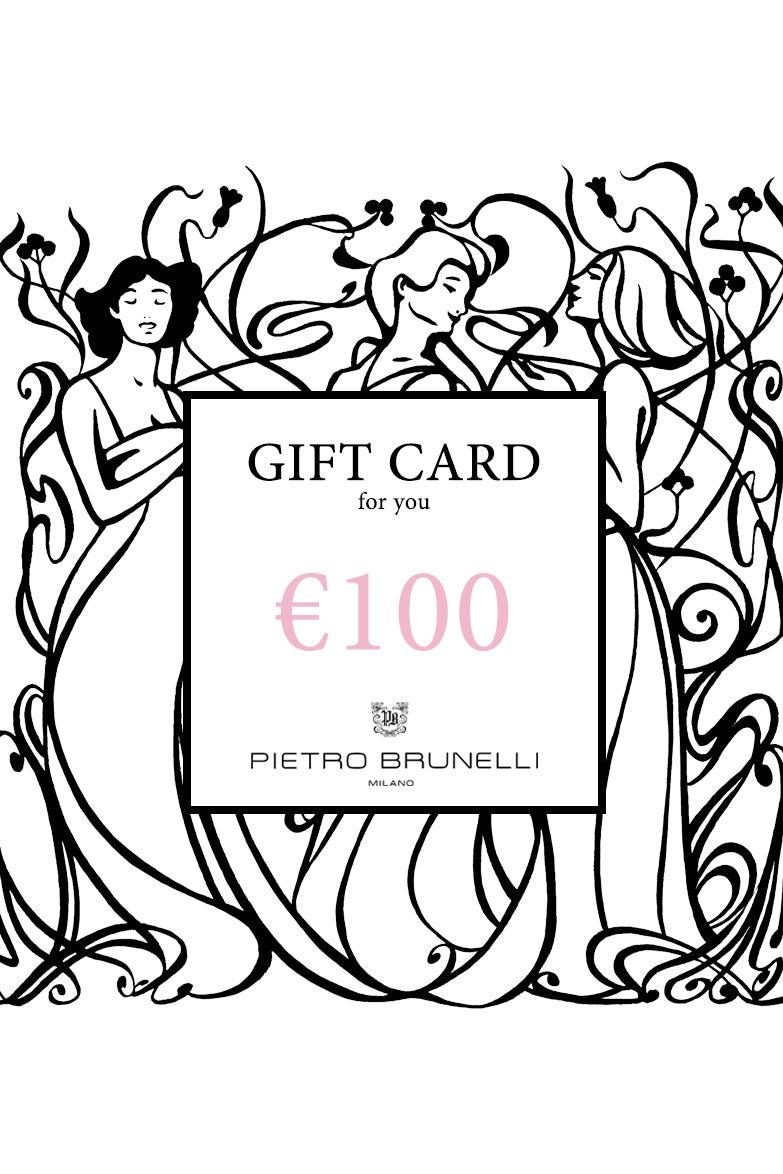 Gift Card 50€ - 100€ - 150€ - 200€ - 300€ - Pietro Brunelli